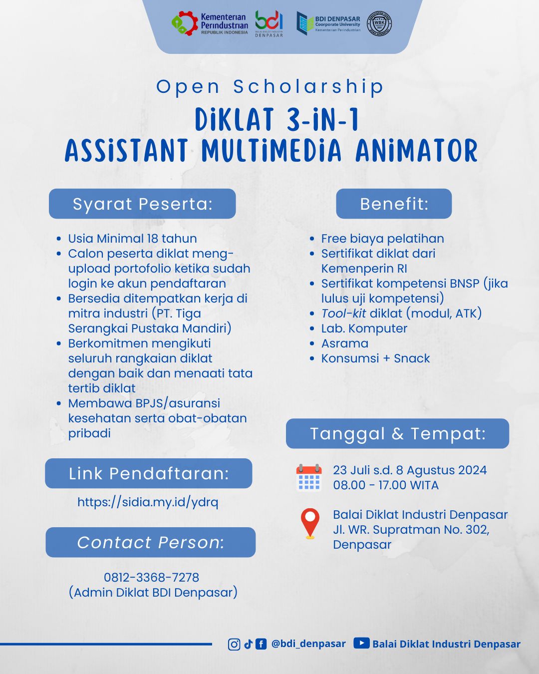 BDI Denpasar membuka Diklat 3 in 1 Assistant Multimedia Animator Angkatan I