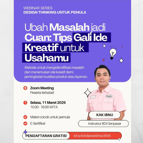 Seri- 3 WEBINAR Design Thinking Untuk Pemula: Ubah Masalah Jadi Cuan